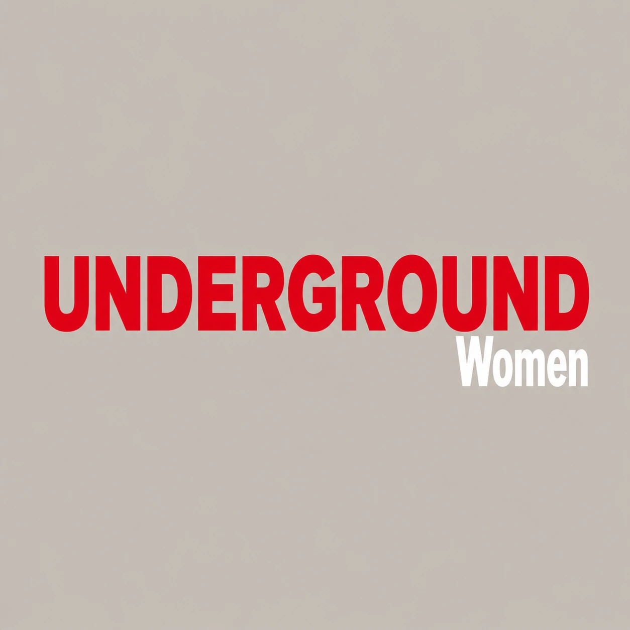 Underground Women